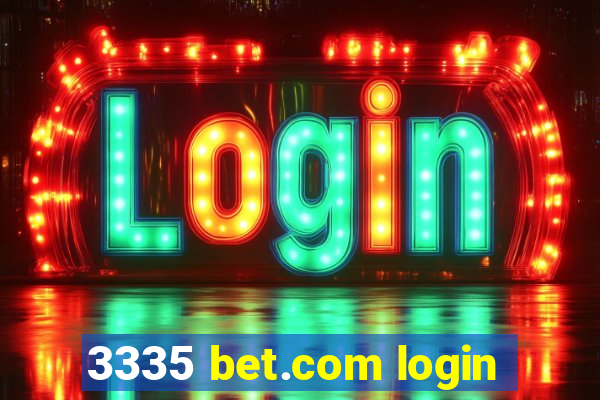 3335 bet.com login